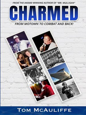 cover image of Charmed--From Motown to Combat and Back